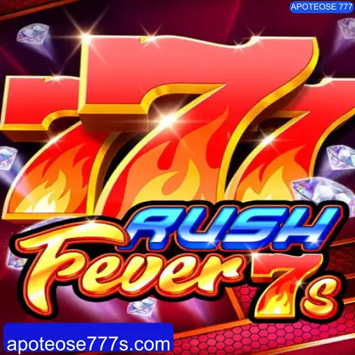 Explore o Mundo Vibrante de RushFever7s: Uma Experiência de Jogo Elevada pela APOTEOSE 777